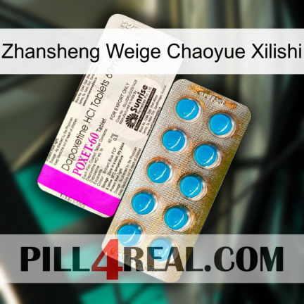 Zhansheng Weige Chaoyue Xilishi new07